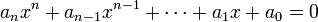 a_n x^n + a_{n-1} x^{n-1}+ \cdots + a_1 x + a_0 = 0